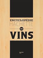Télécharger le livre :  Encyclopédie Hachette des Vins