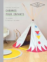 Télécharger le livre :  Cabanes pour enfants