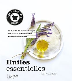 Télécharger le livre :  Huiles esssentielles