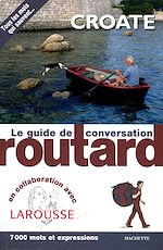 Download this eBook Croate le guide de conversation Routard