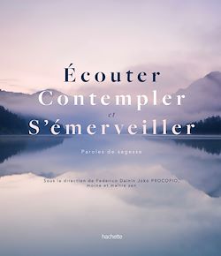 Télécharger le livre :  Écouter, contempler, s'émerveiller
