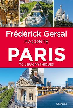 Télécharger le livre :  Frédérick Gersal raconte Paris