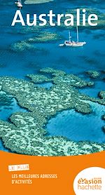 Télécharger le livre :  Guide Evasion Australie