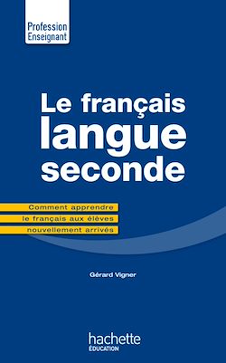 Télécharger le livre :  Le Français Langue Seconde