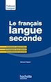 Télécharger le livre :  Le Français Langue Seconde