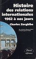 Télécharger le livre :  Histoire des relations internationales (4)