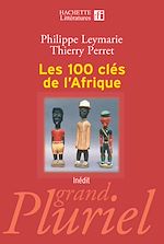 Télécharger le livre :  Les 100 clés de l'Afrique