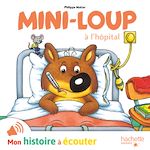 Télécharger le livre :  Mini-Loup à l'hôpital