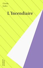 Download this eBook L'Incendiaire