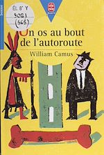 Download this eBook Un os au bout de l'autoroute