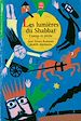Télécharger le livre :  Les lumières du Shabbat - Contes et récits