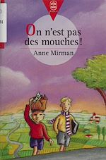 Download this eBook On n'est pas des mouches