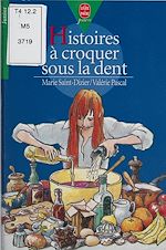 Download this eBook Histoires à croquer sous la dent