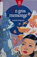 Télécharger le livre :  Un gros mensonge