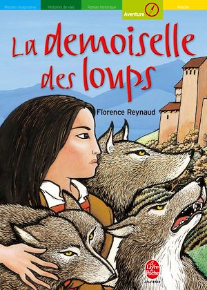 LA DEMOISELLE DES LOUPS