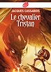 Télécharger le livre :  Le chevalier Tristan