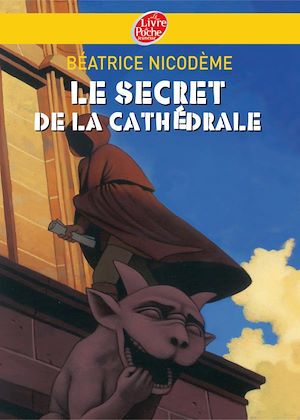 LE SECRET DE LA CATHEDRALE
