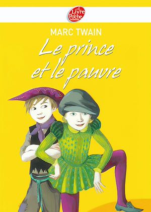 LE PRINCE ET LE PAUVRE - TEXTE ABREGE