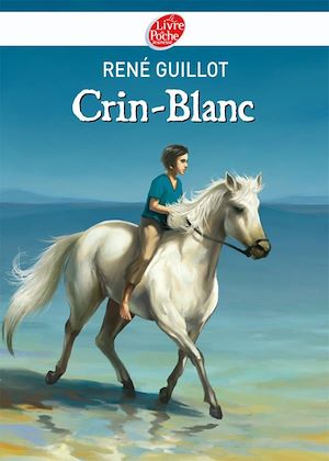 Crin-Blanc | Guillot, René (1900-1969). Auteur