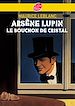 Télécharger le livre :  Arsène Lupin, le bouchon de cristal - Texte intégral