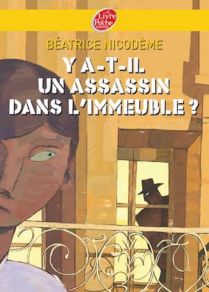 Y A-T-IL UN ASSASSIN DANS L'IMMEUBLE?