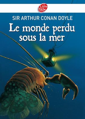 LE MONDE PERDU SOUS LA MER - TEXTE INTEGRAL