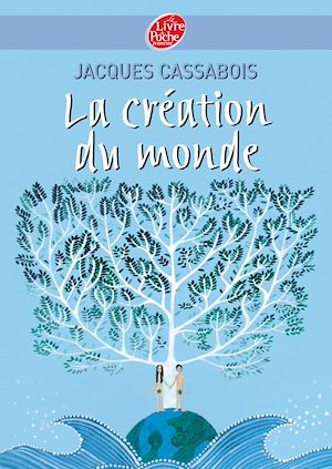 LA CREATION DU MONDE