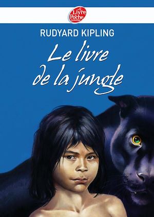 LE LIVRE DE LA JUNGLE - TEXTE INTEGRAL