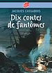 Télécharger le livre :  Dix contes de fantômes