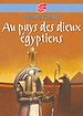 Télécharger le livre :  Au pays des Dieux Egyptiens
