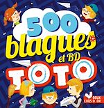 Download this eBook 500 blagues de Toto vol 2