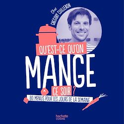 Télécharger le livre :  Qu'est-ce-qu'on mange ce soir?