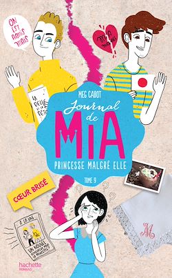 Télécharger le livre :  Journal de Mia - Tome 9 - Coeur brisé