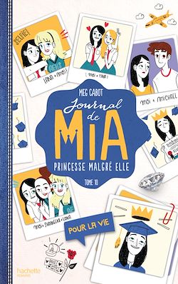 Télécharger le livre :  Journal de Mia - Tome 10 - Pour la vie