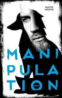 Téléchargez le livre :  Manipulation - Tome 2 - Renards