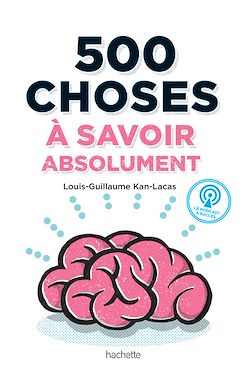 Télécharger le livre :  500 choses à savoir absolument