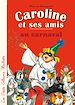 Télécharger le livre :  Caroline et ses amis au carnaval