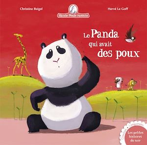 MAMIE POULE RACONTE - LE PANDA QUI AVAIT DES POUX