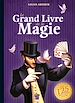 Télécharger le livre :  Le grand livre de magie