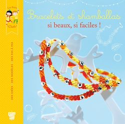 Télécharger le livre :  Bracelets et shamballas, si beaux, si faciles !