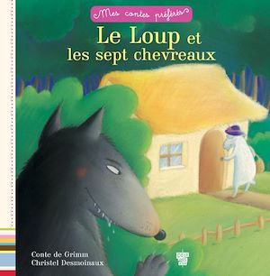 Téléchargez le livre :  Le loup et les 7 chevreaux
