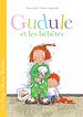 Télécharger le livre :  Gudule et les bébêtes