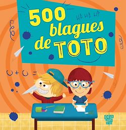 Télécharger le livre :  500 blagues de Toto