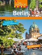 Télécharger le livre :  Guide Evasion en Ville Berlin