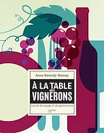 Download this eBook À la table des vignerons
