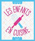 Download this eBook Les enfants en cuisine
