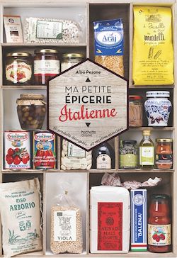 Télécharger le livre :  Ma petite épicerie italienne