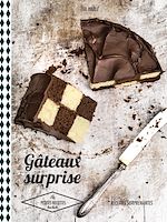 Télécharger le livre :  Gâteaux surprises