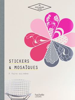 Télécharger le livre :  Mosaïques stickers