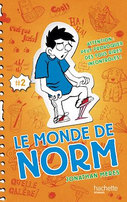 Télécharger le livre :  Le Monde de Norm - Tome 2 - Attention : peut provoquer des fous rires incontrôlés